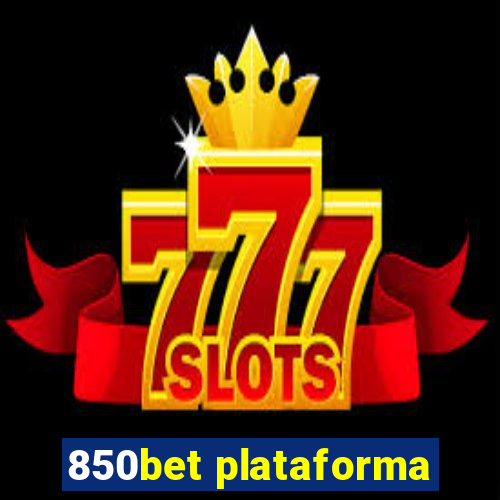 850bet plataforma